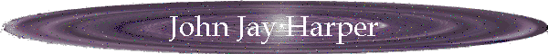 John Jay Harper
