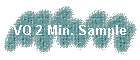 VQ 2 Min. Sample