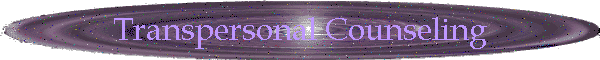 Transpersonal Counseling