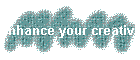 Enhance your creativity