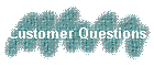 Customer Questions