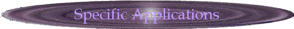 Specific Applications