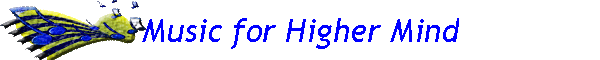 Music for Higher Mind