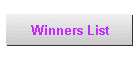 Winners List