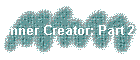 Inner Creator: Part 2